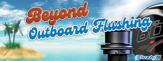 Going beyond the Flush. Adding addatives to your outboard flush.
