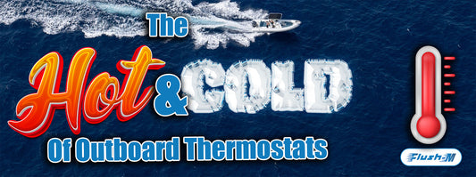 The Hot & Cold of Outboard Thermostats