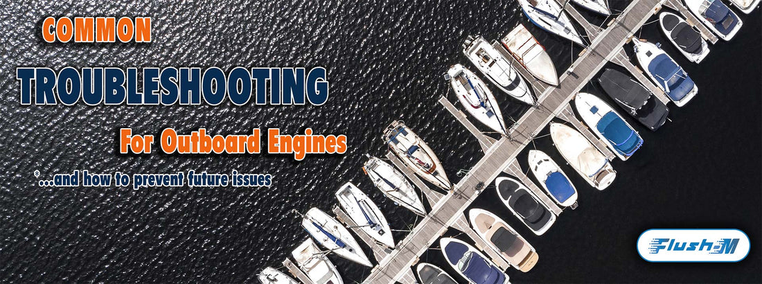 Common troubleshooting for outboard engines